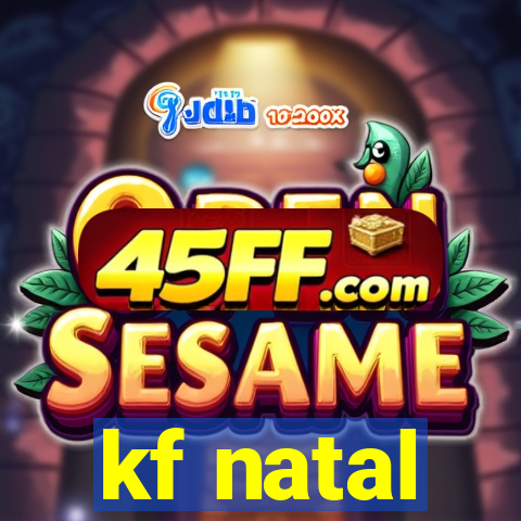 kf natal